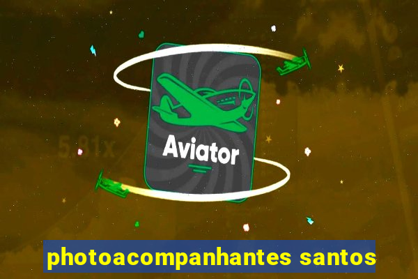 photoacompanhantes santos